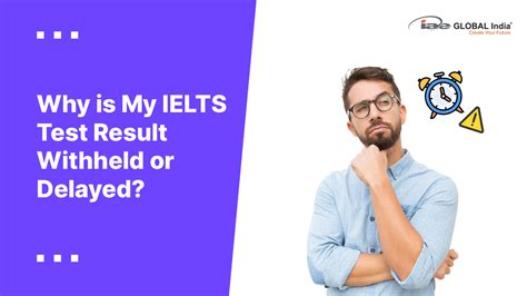 Why are My IELTS Results Withheld or .